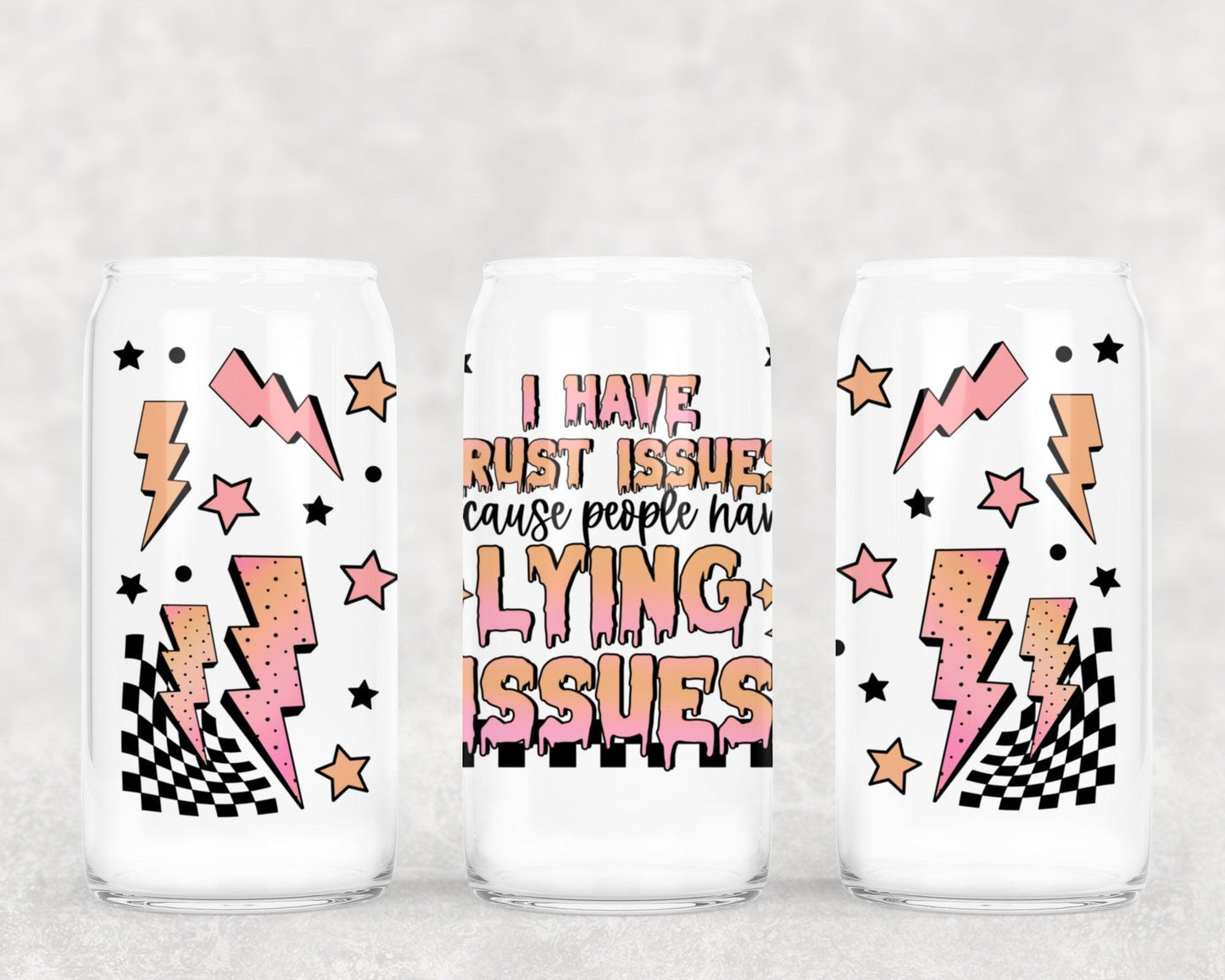 Lying issues 16oz Glass Wrap