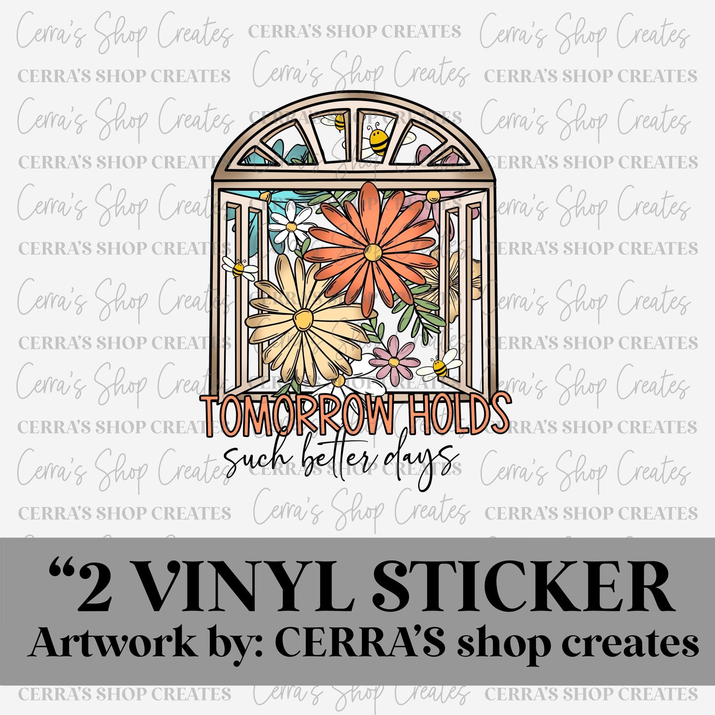 Better Days : vinyl sticker