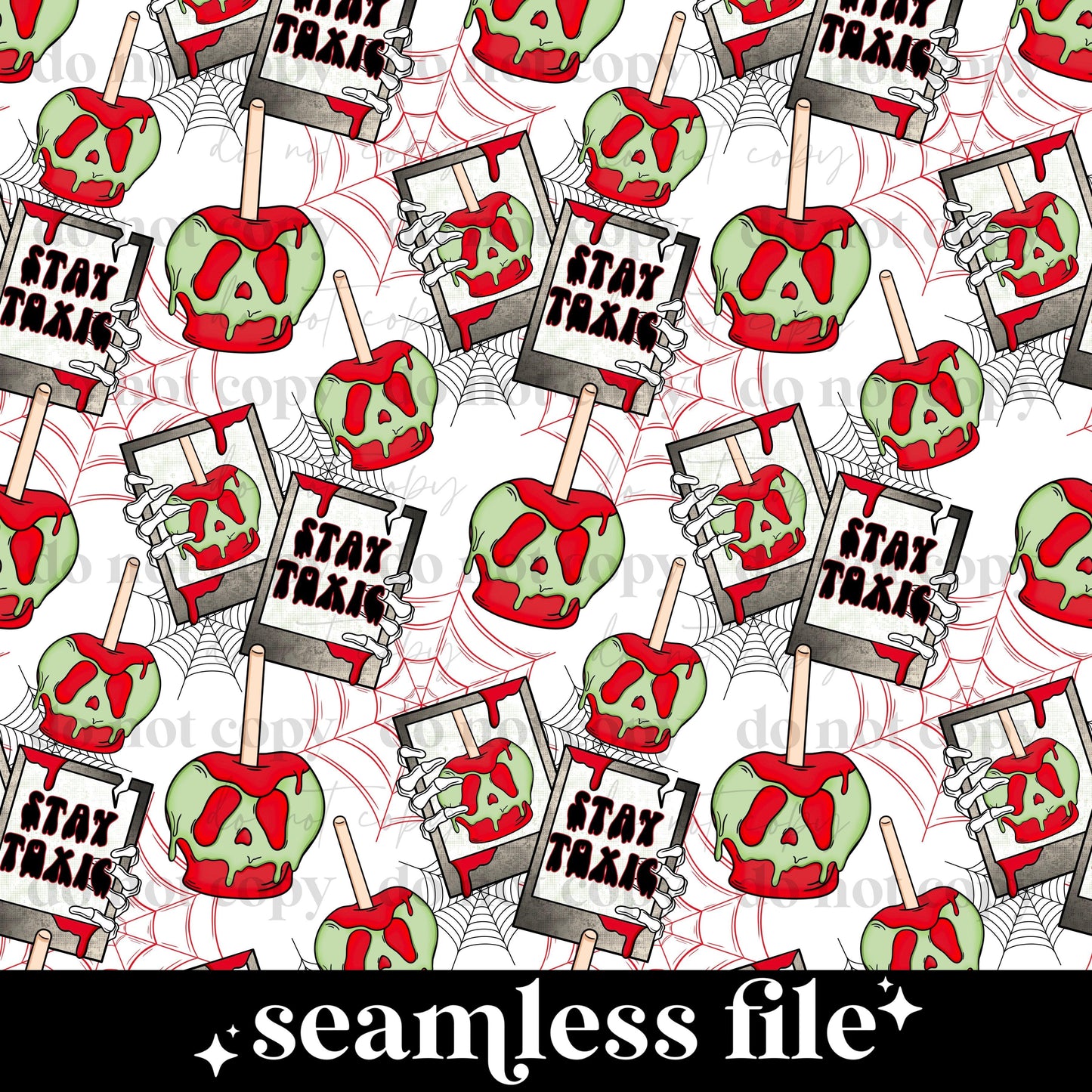 Stay Toxic Seamless