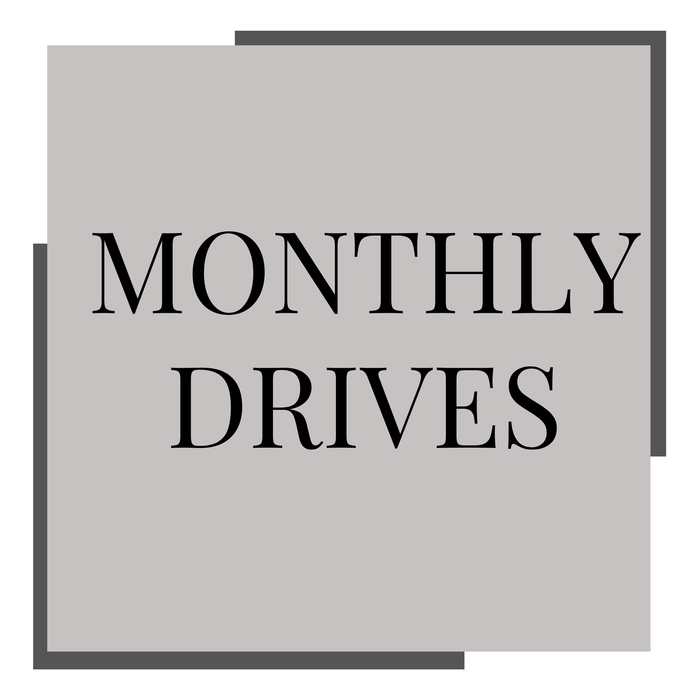 Monthly Drives