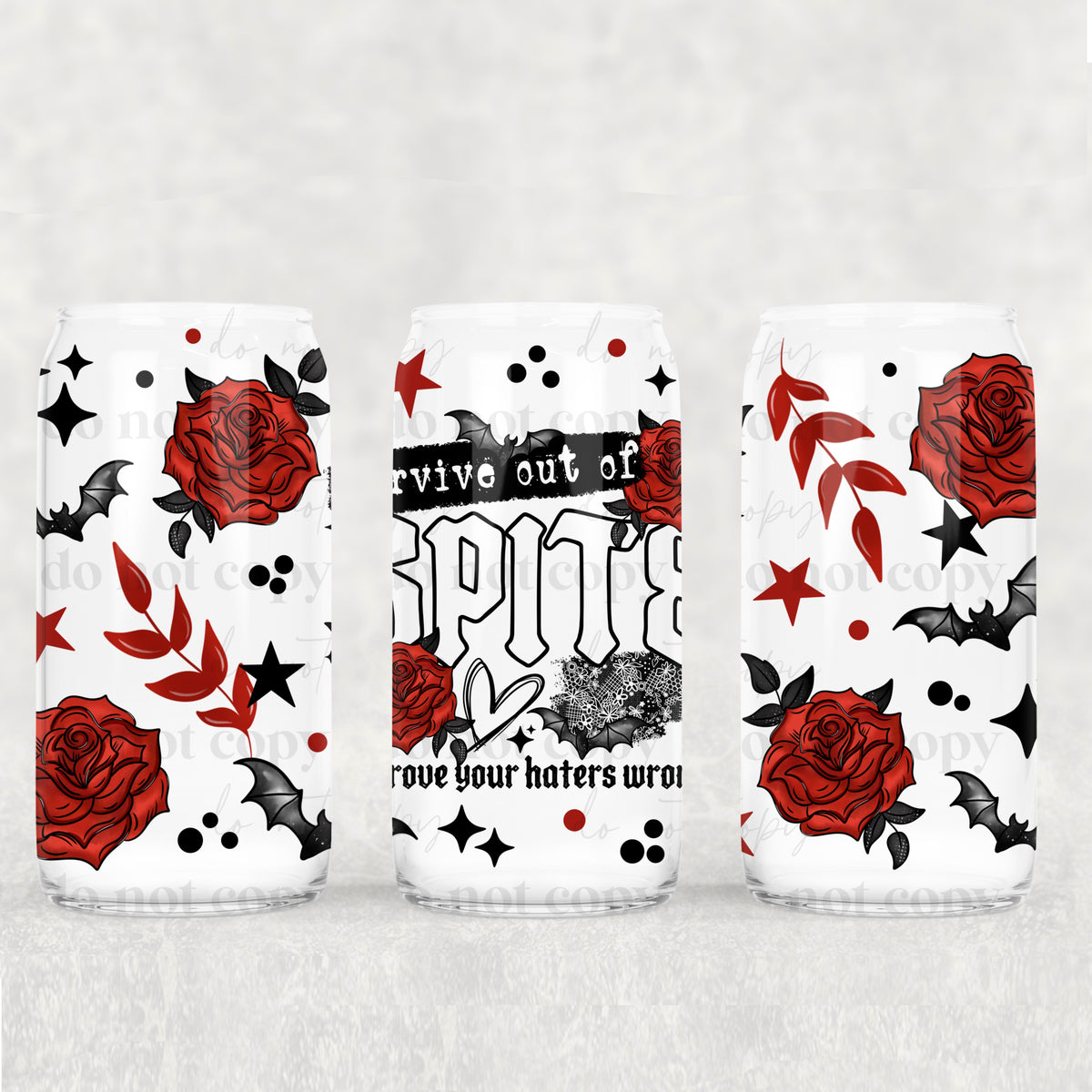 Survive out of Spite 16oz Glass Wrap