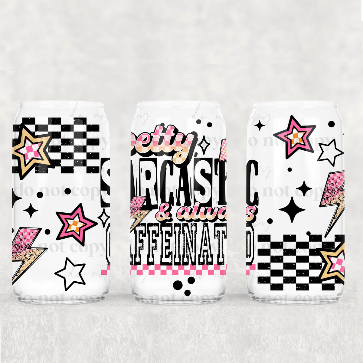 Petty & Sarcastic 16oz Glass Wrap