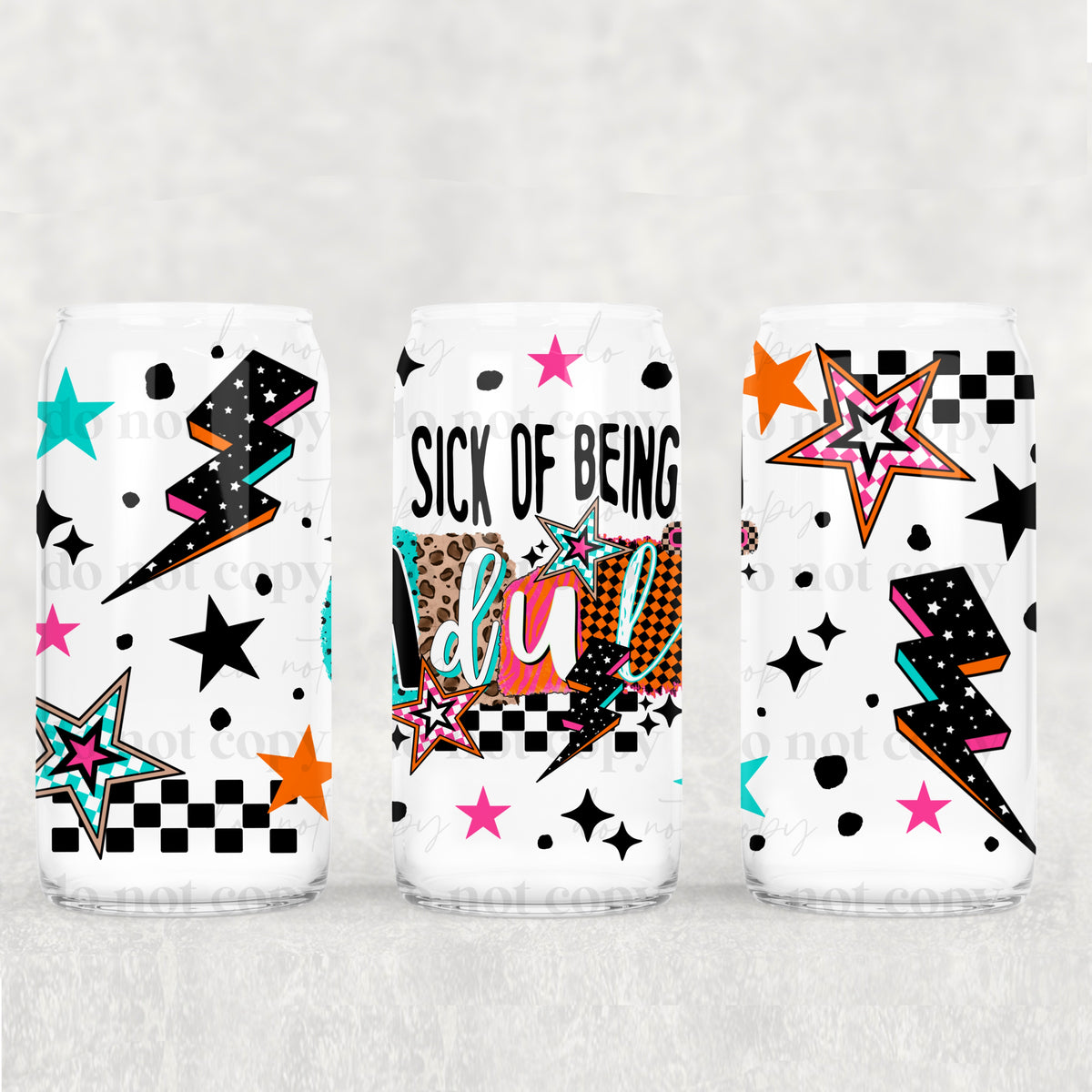 Sick of being an adult 16oz Glass Wrap