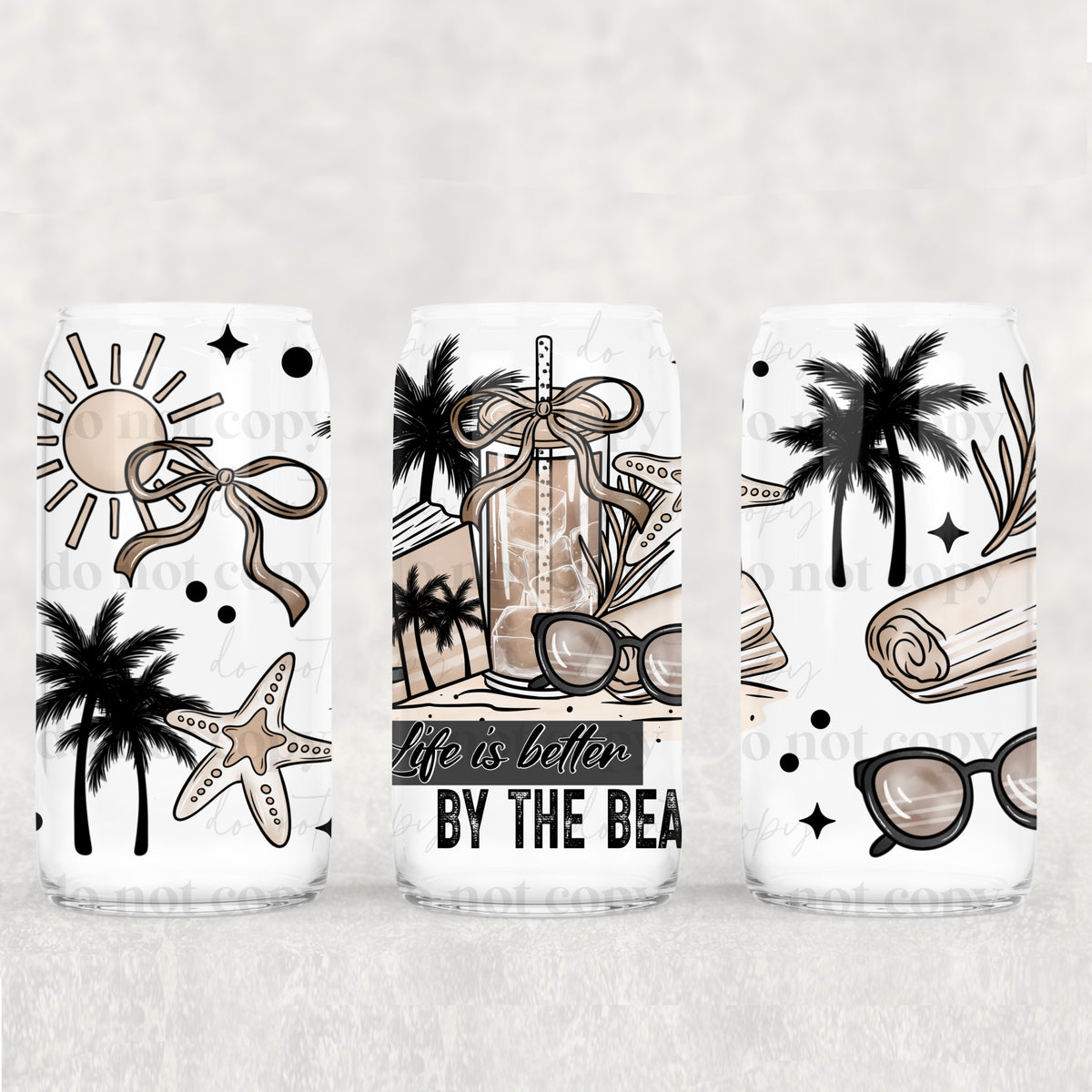 Life Is Better By the Beach 16 Oz wrap