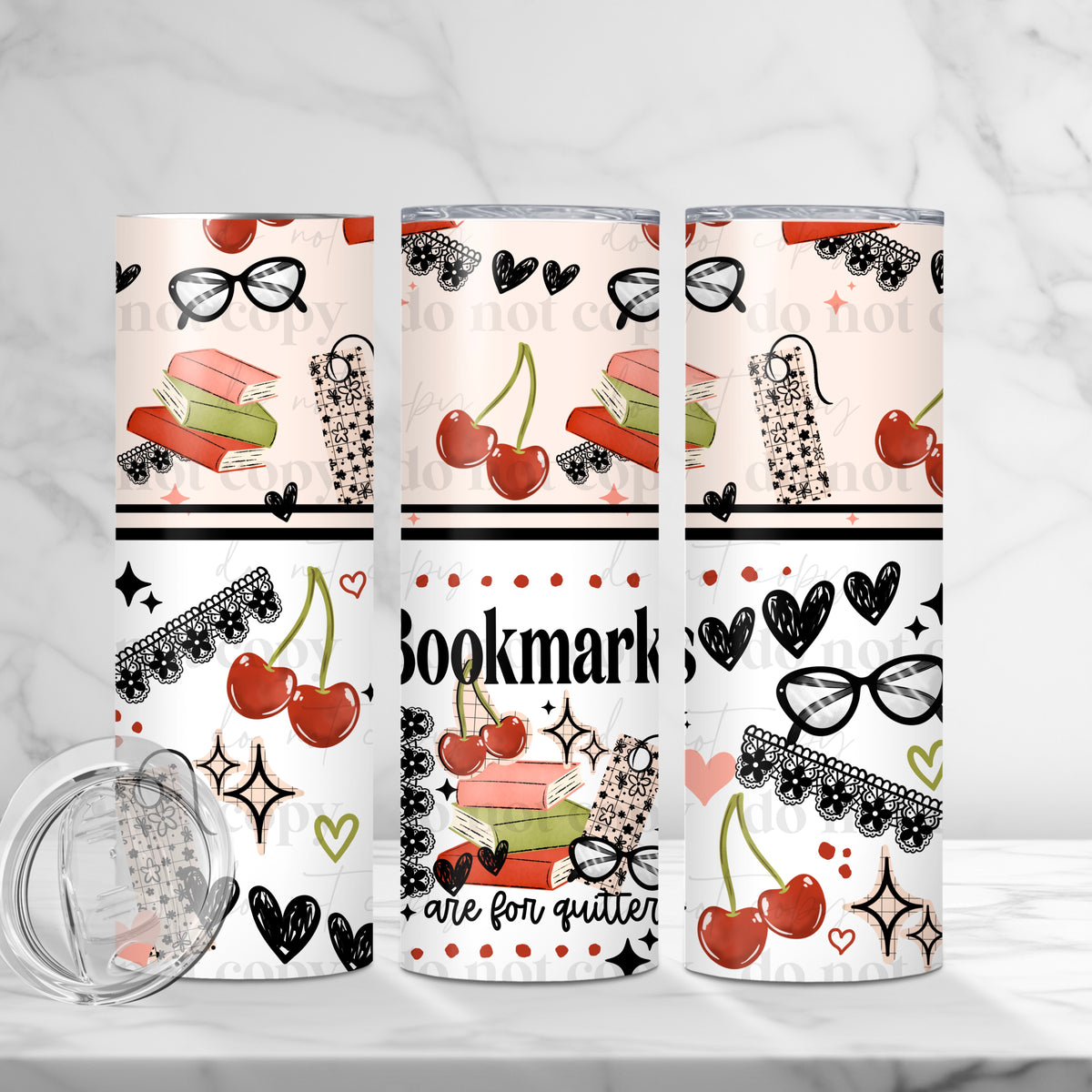 Bookmarks are for quitters 20 Oz Tumbler Wrap