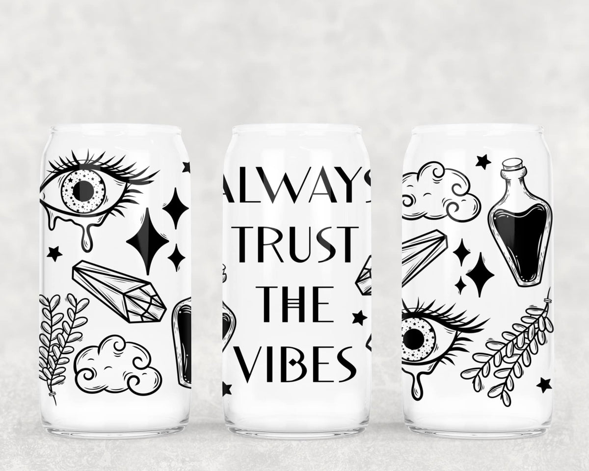 Trust The Vibes 16oz Glass Wrap