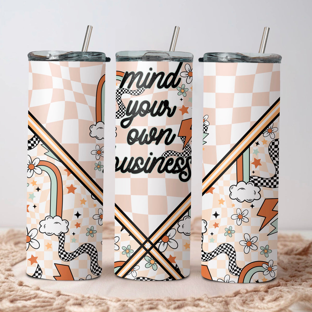 Mind Your Own Business Tumbler Wrap