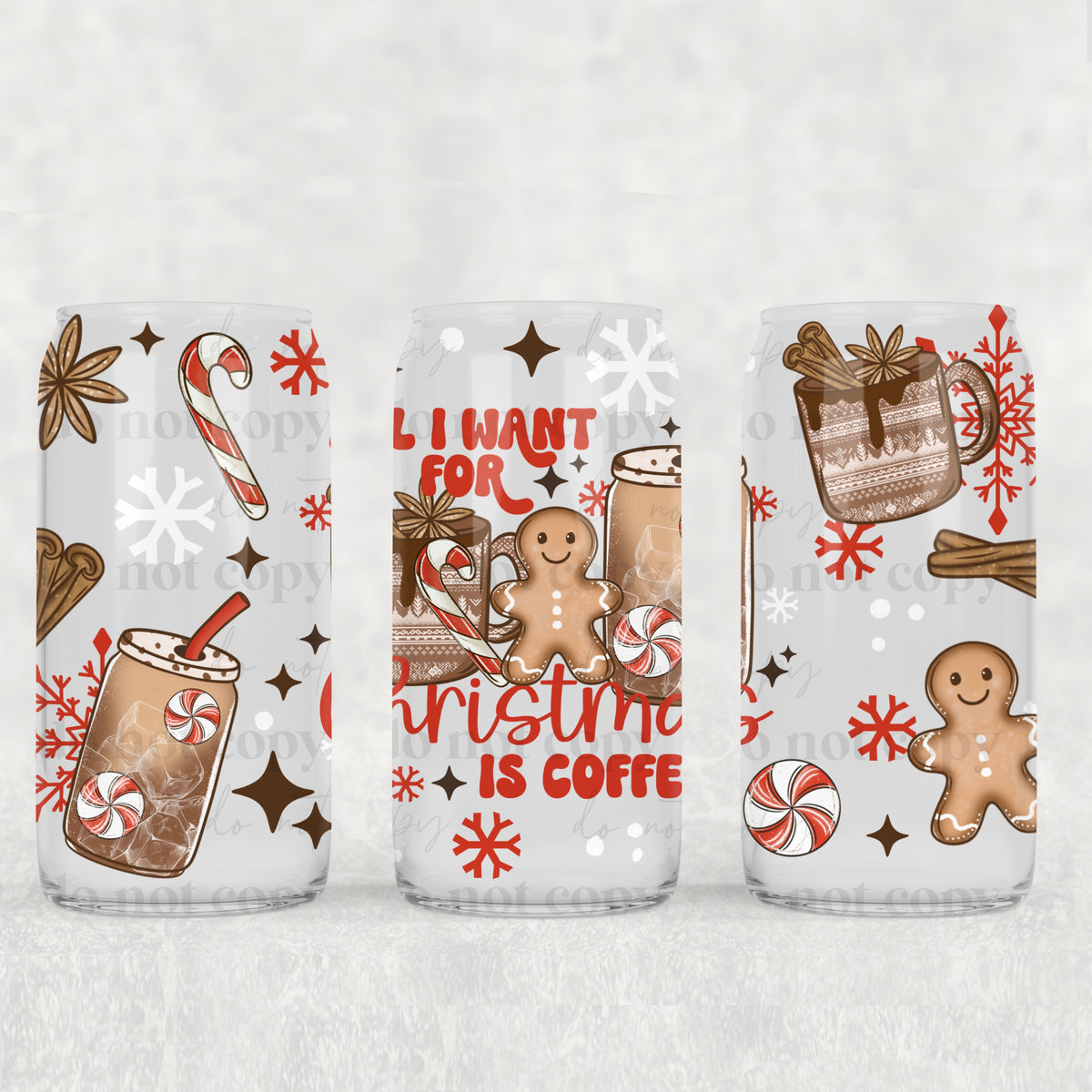 All I want for Christmas is coffee 16oz Glass Wrap
