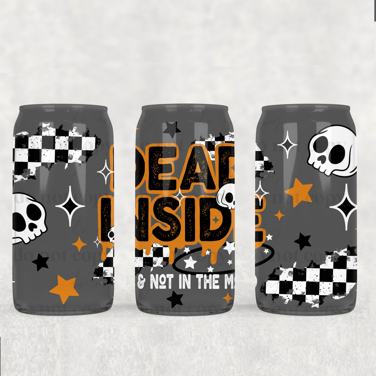 Dead Inside 16oz Glass Wrap