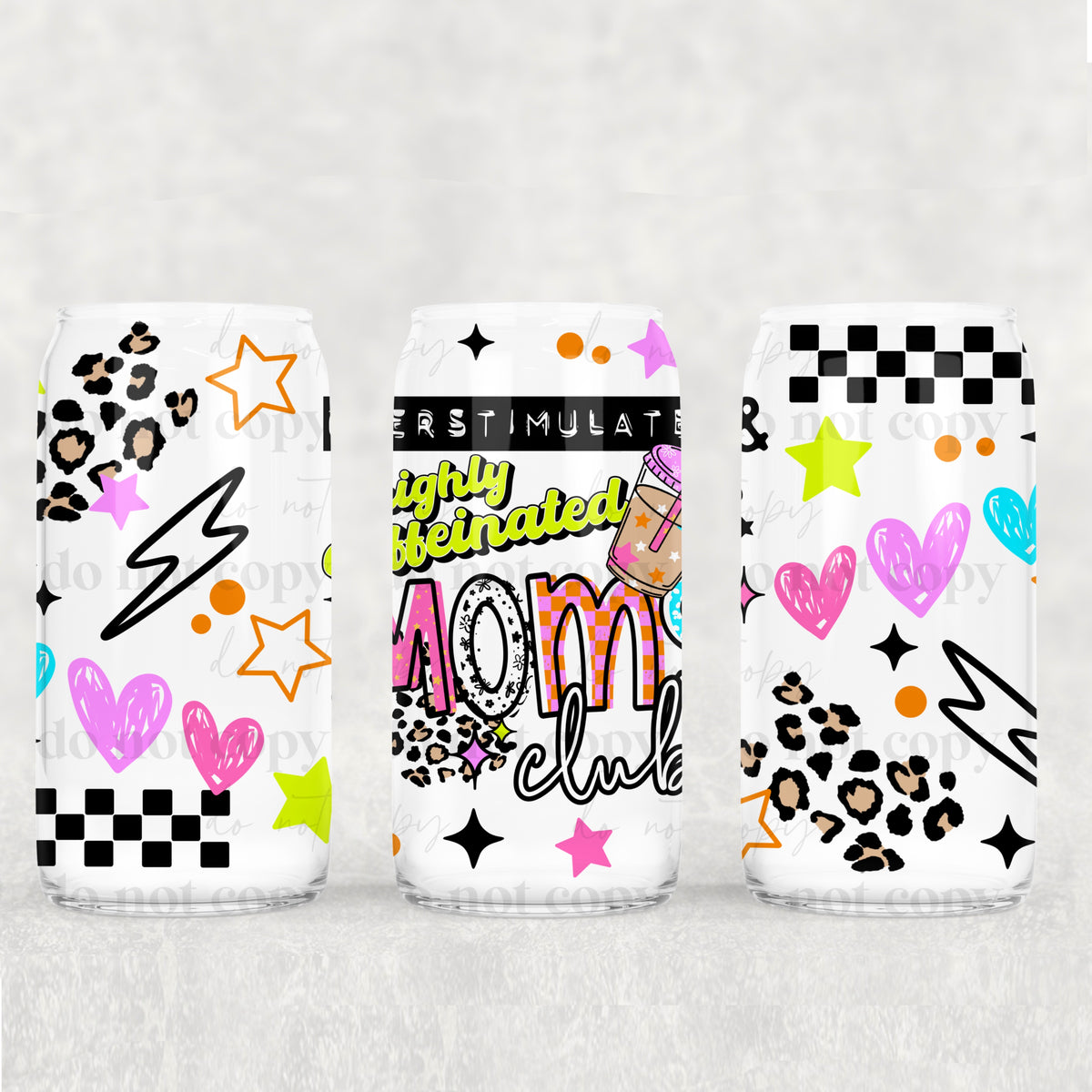 Overstimulated Highly Caffeinated Moms club 16 Oz Glass Wrap