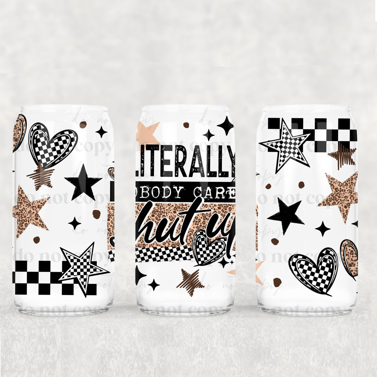 Literally Shut Up 16oz Glass Wrap