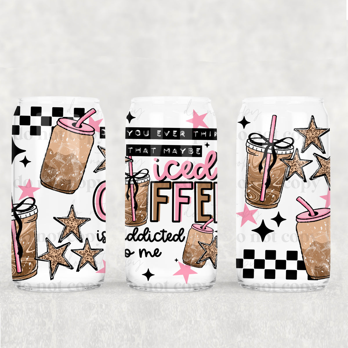 Iced coffee is addicted to me 16oz Glass Wrap