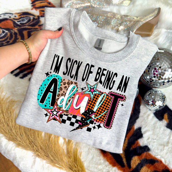 Sick of being an adult PNG