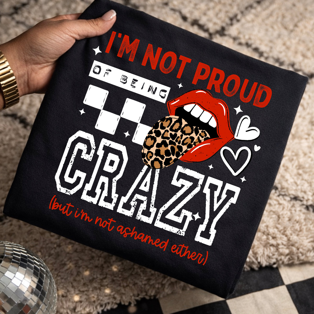Not Proud of being crazy PNG