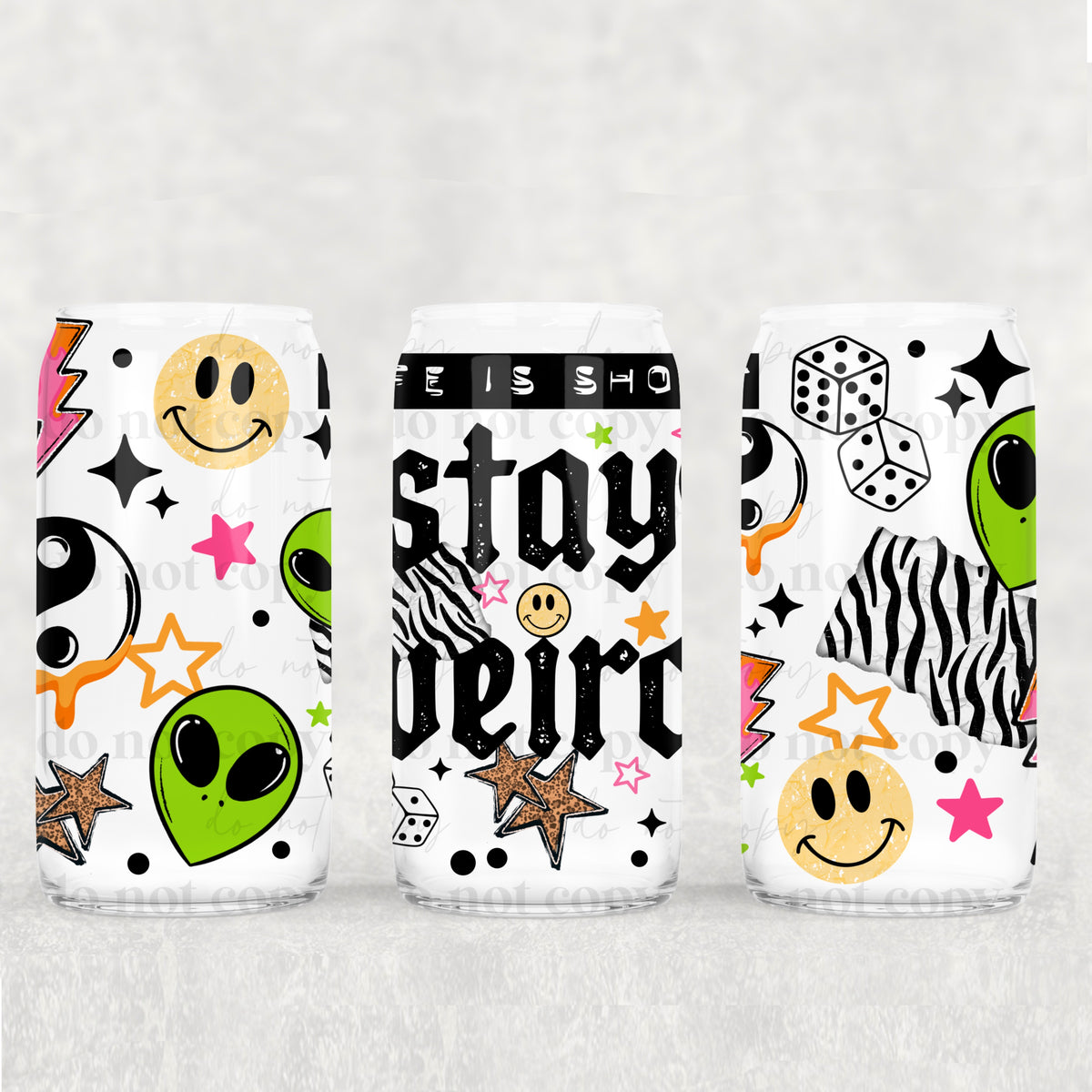 Stay Weird 16oz Glass Wrap
