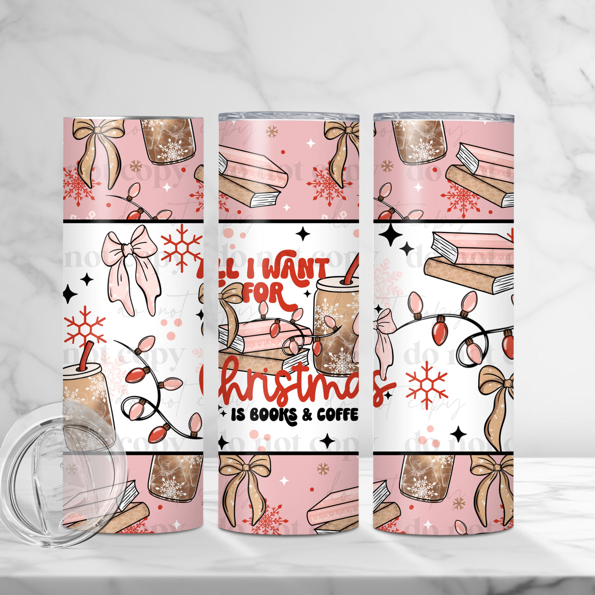 All I Want For Christmas is books Tumbler Wrap