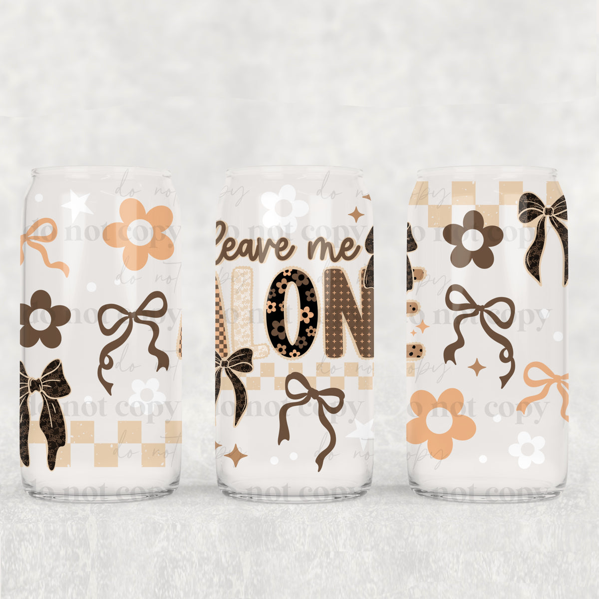 Leave me Alone Bows 16oz Glass Wrap