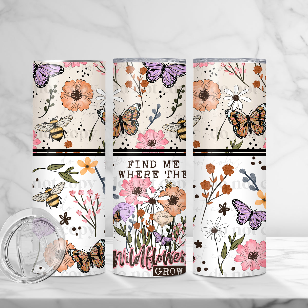 Find me where the wildflowers grow Tumbler Wrap