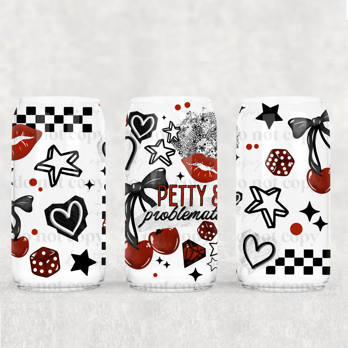 Petty Problematic 16 oz Glass Wrap