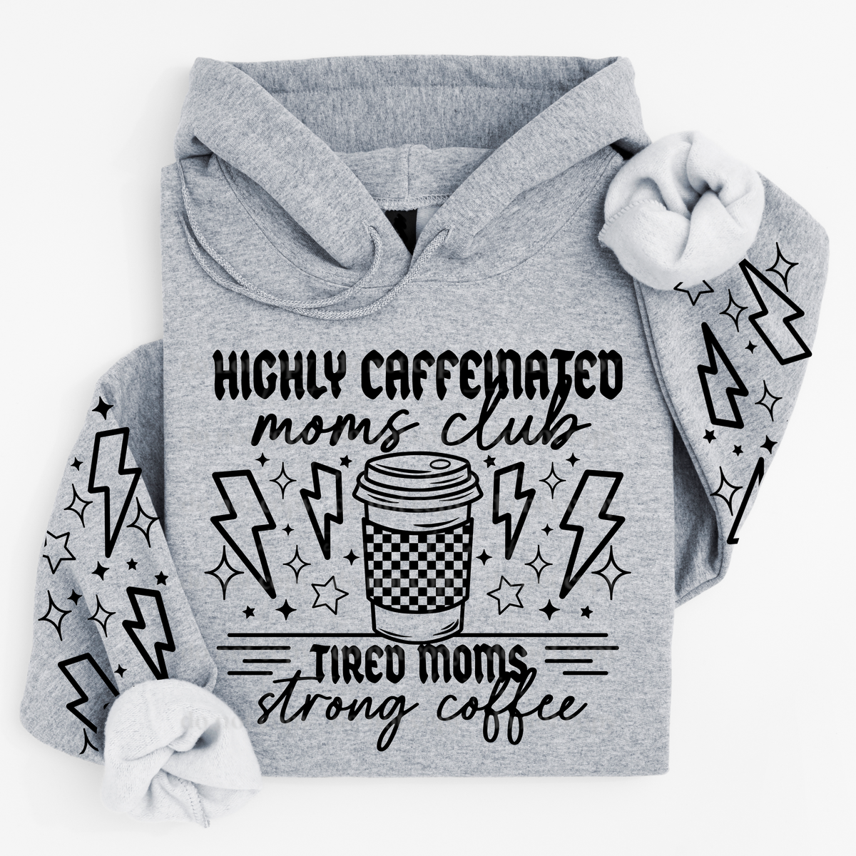 Highly caffeinated moms single color with sleeve