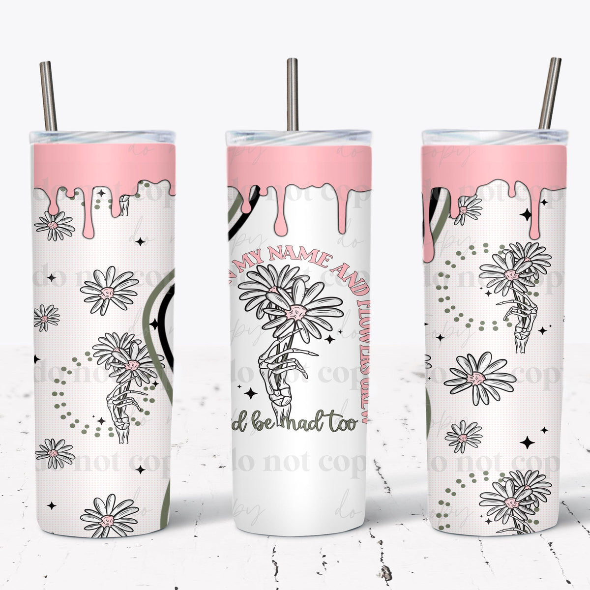 Flowers Grew Tumbler Wrap