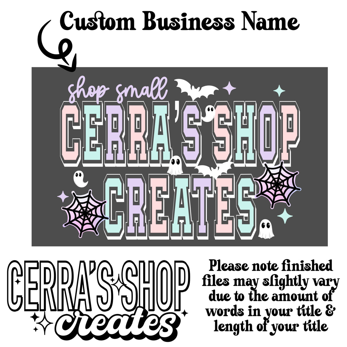 Pastel Spooky Biz Name (I’ll add the name)