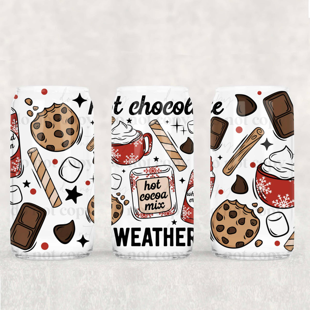 Hot Chocolate Weather 16oz Glass Wrap