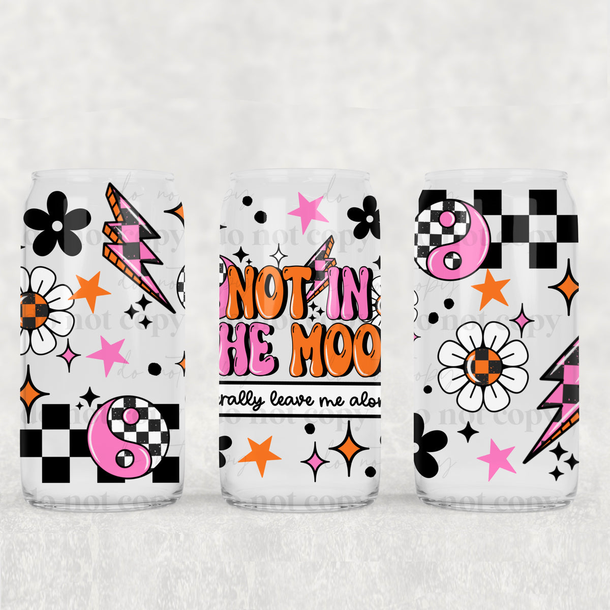 Not In The Mood 16oz Glass Wrap