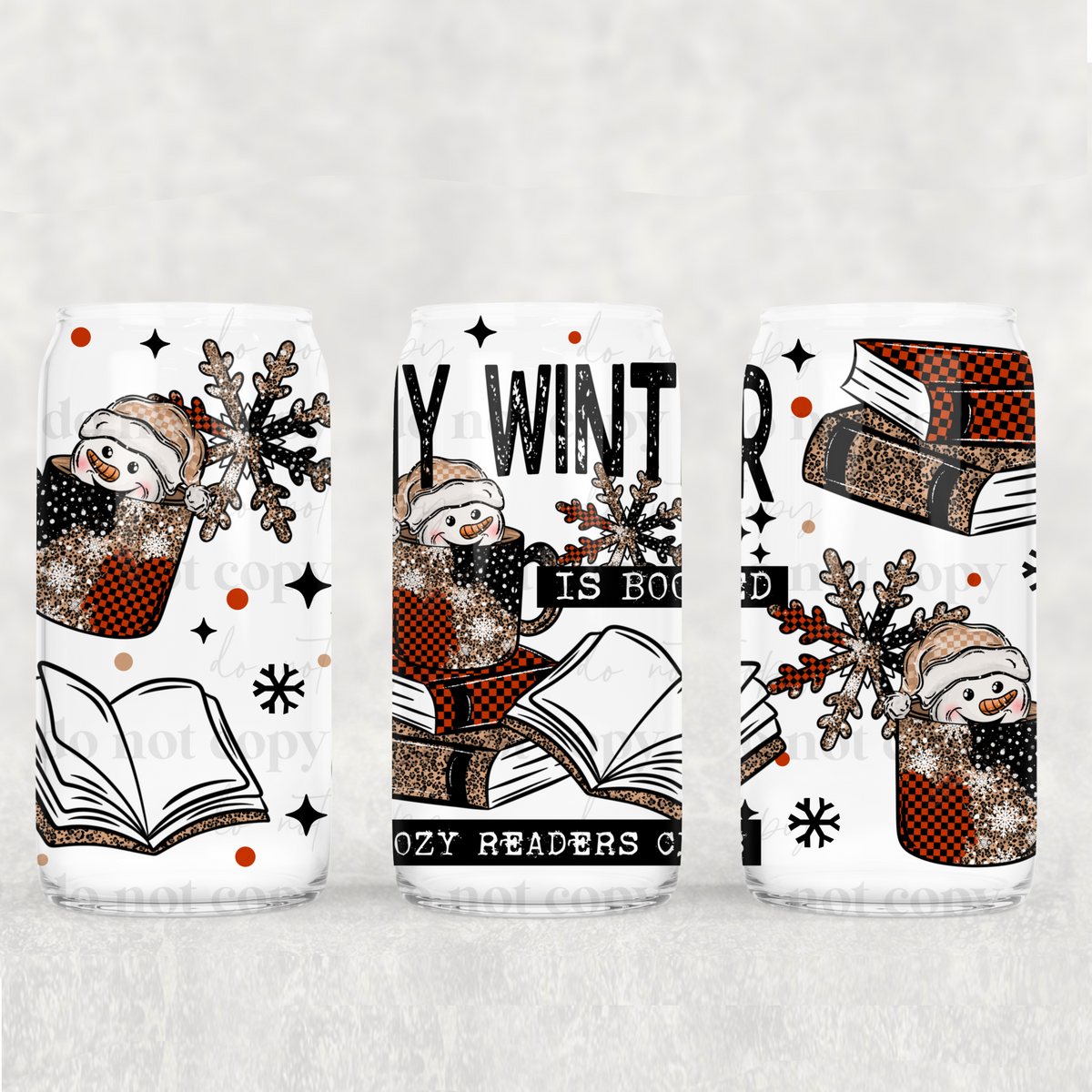 Winter Is Booked 16oz Glass Wrap