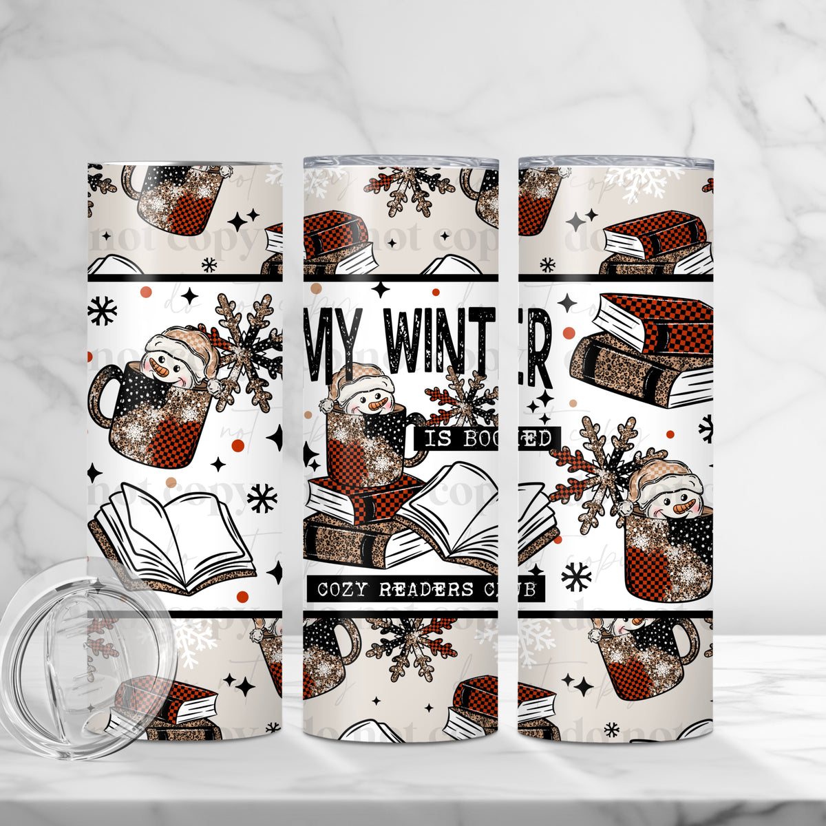 Winter Is Booked Tumbler Wrap