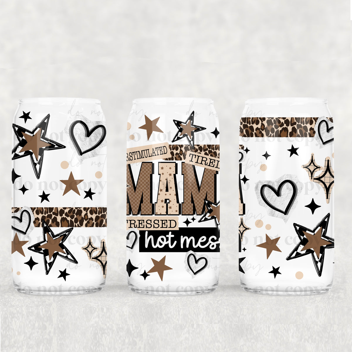 Mama Hot Mess 16oz Glass Wrap