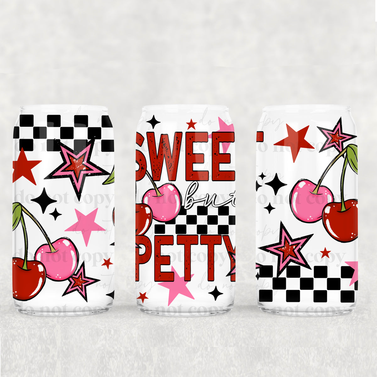 Sweet But Petty 16oz Glass Wrap