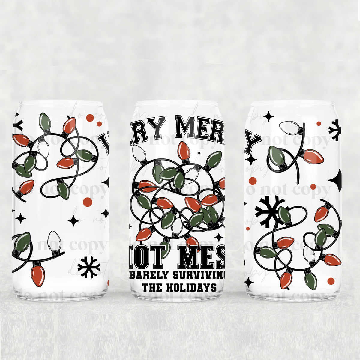 Very Merry Hot Mess 16oz Glass Wrap