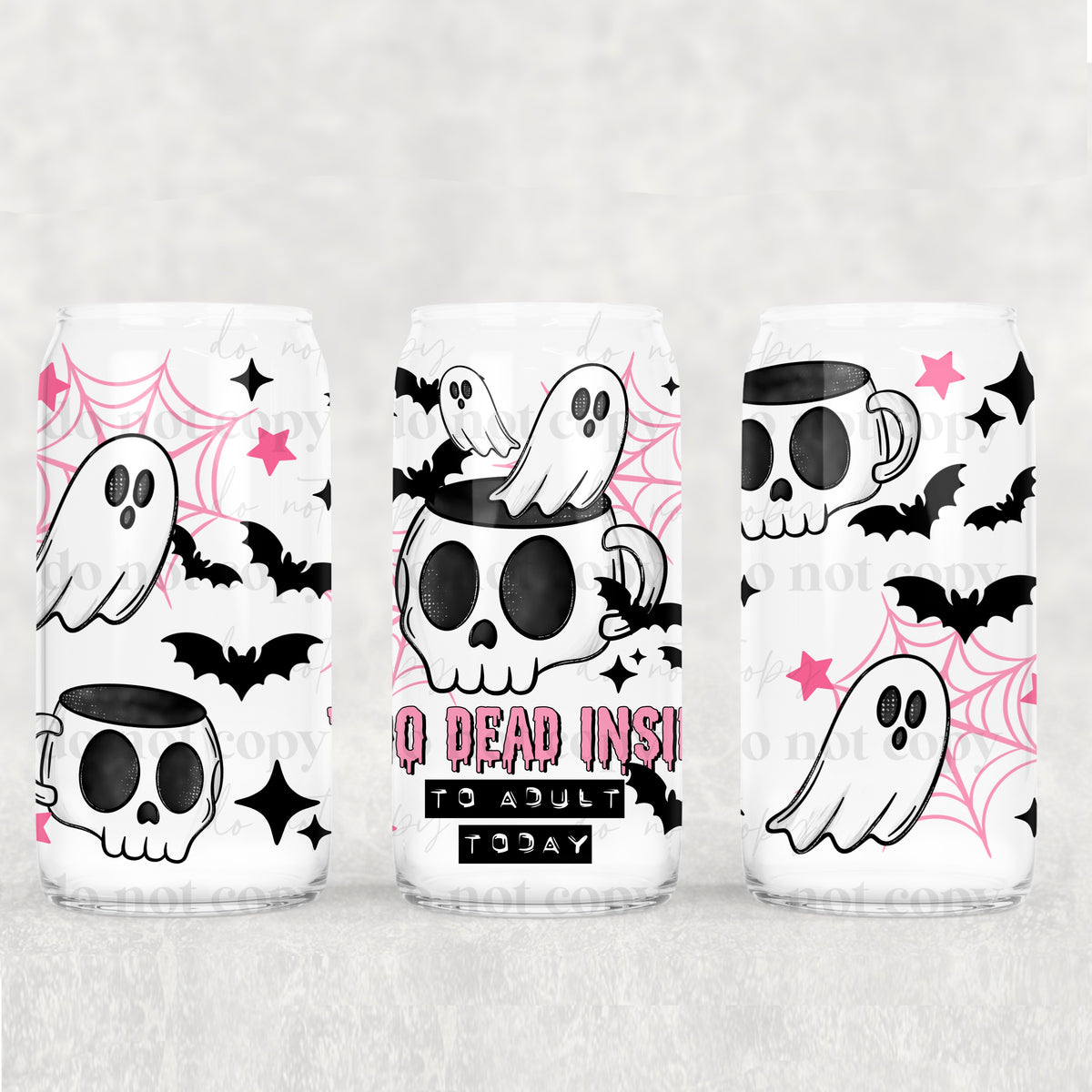 Too Dead Inside 16oz Glass Wrap