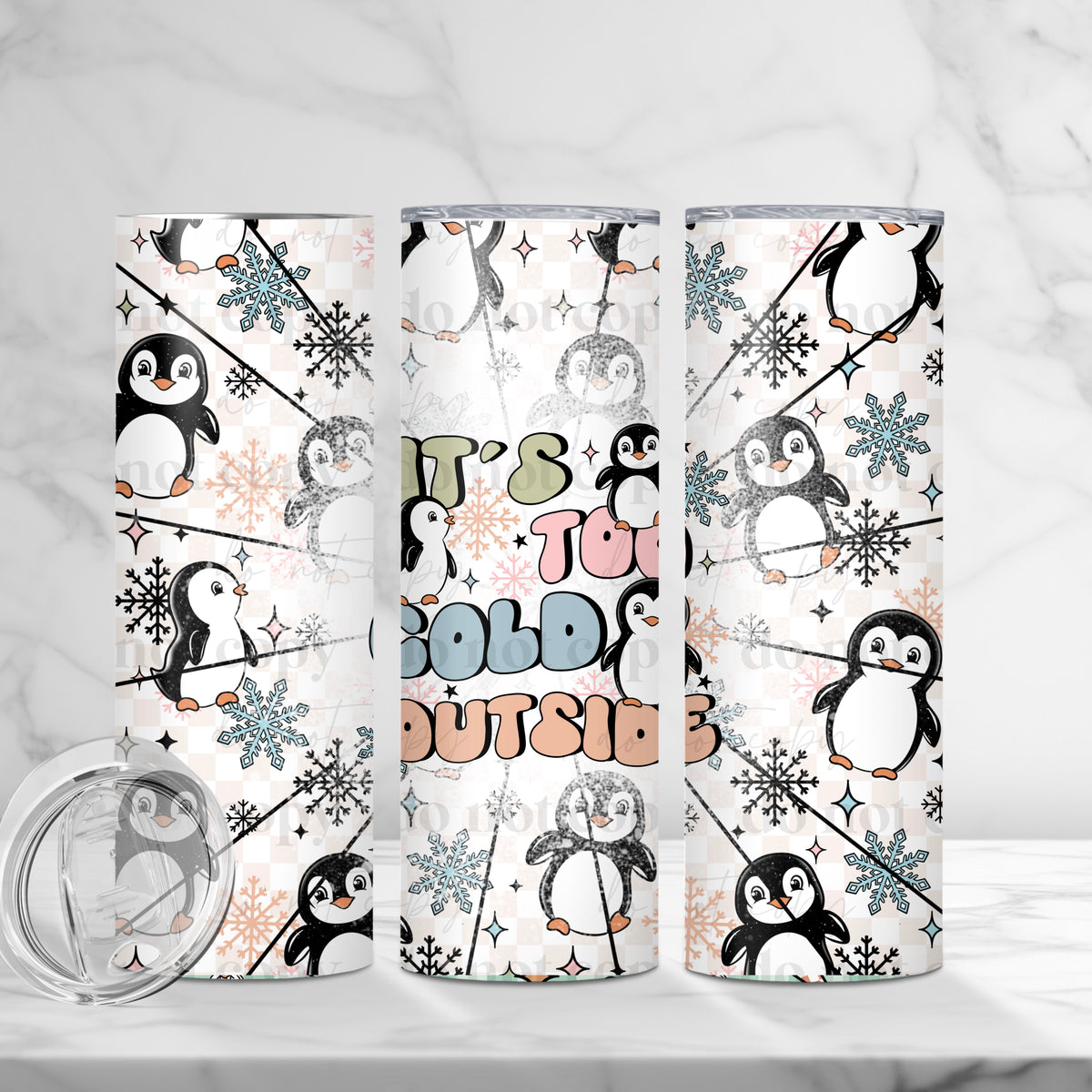 It's Too Cold Outside Tumbler Wrap