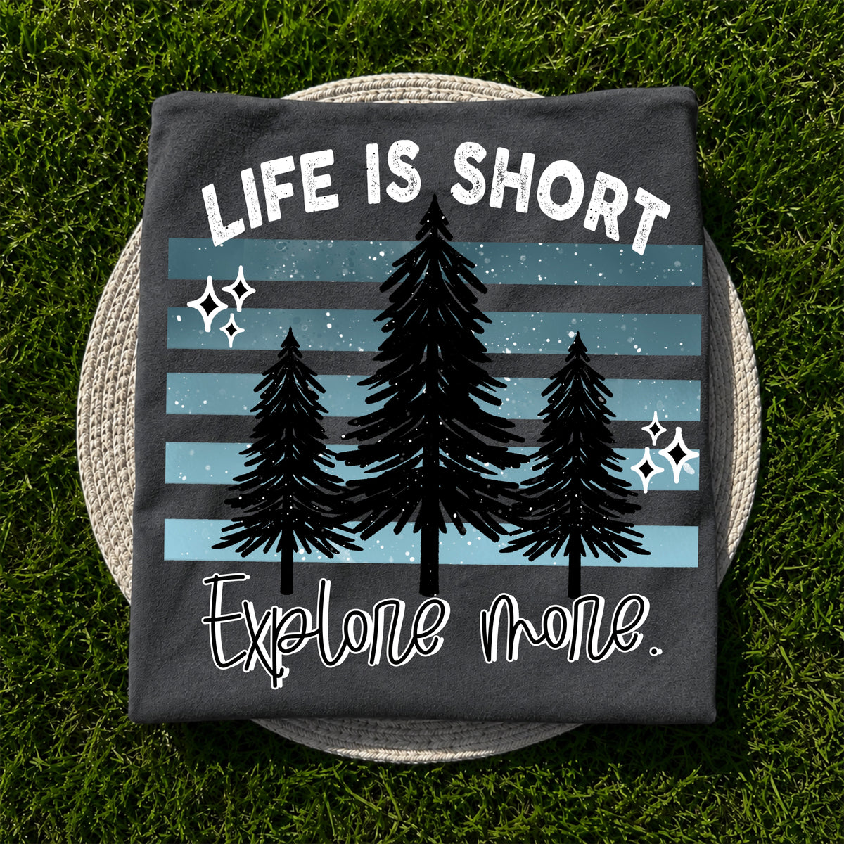 Life Is Short Explore More PNG