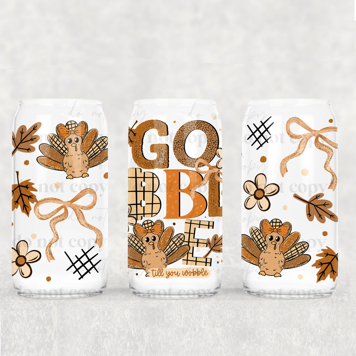 Gobble Till You Wobble 16oz Glass Wrap