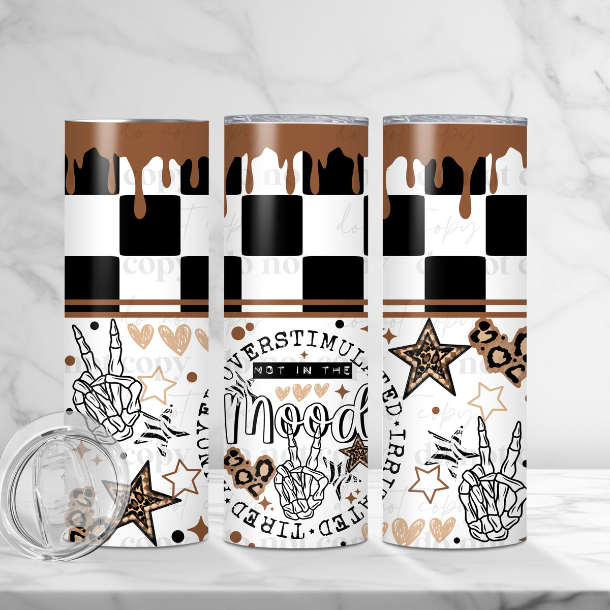 Not In The Mood Tumbler Wrap