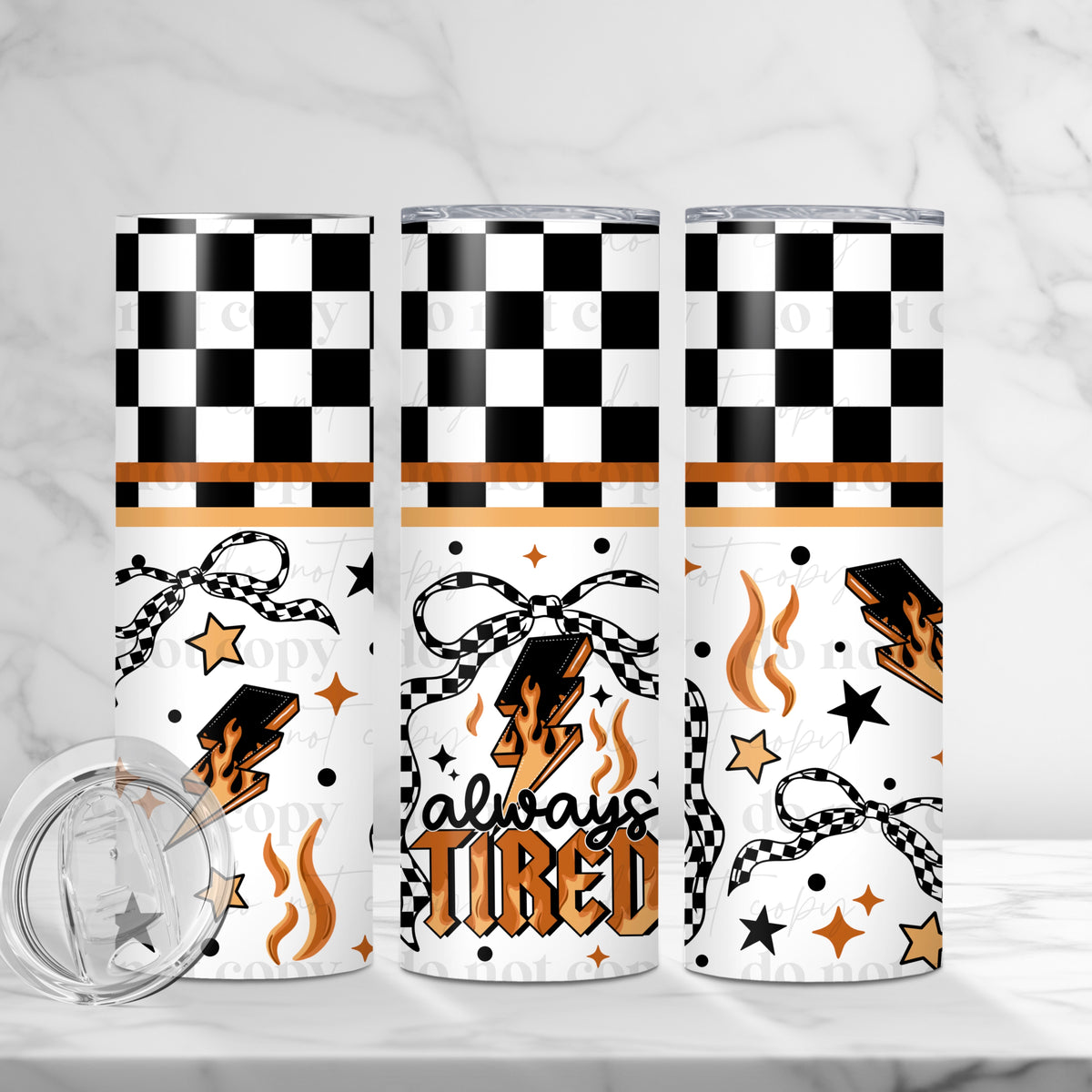 Always Tired Tumbler Wrap