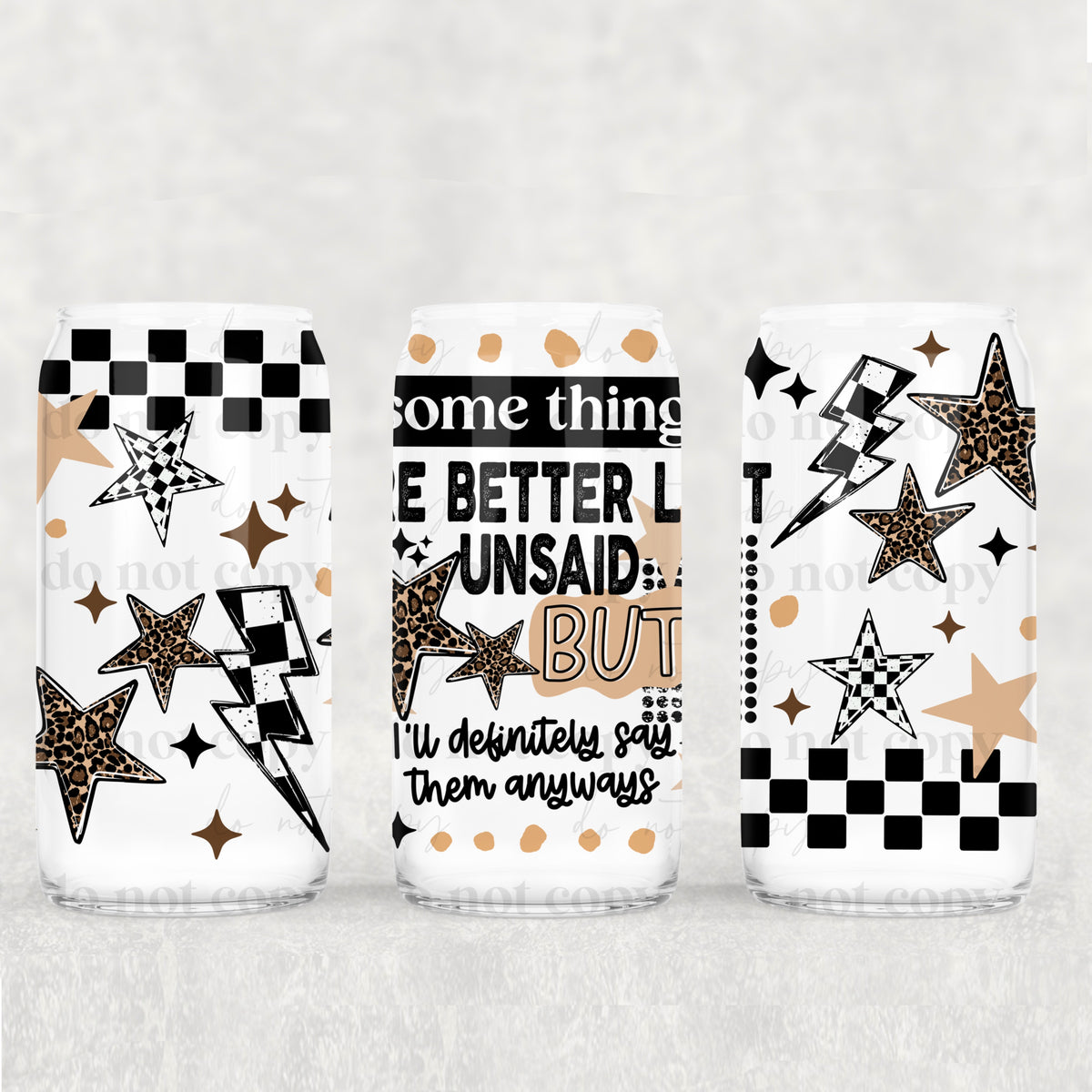 Better Left Unsaid 16oz Glass Wrap