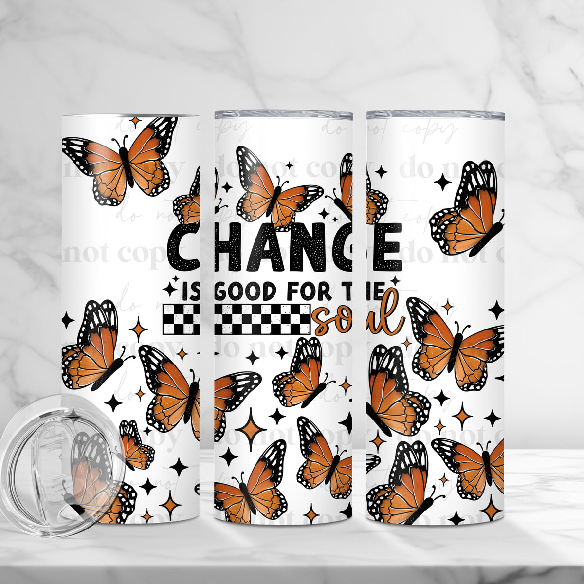 Change Is Good For The Soul Tumbler Wrap