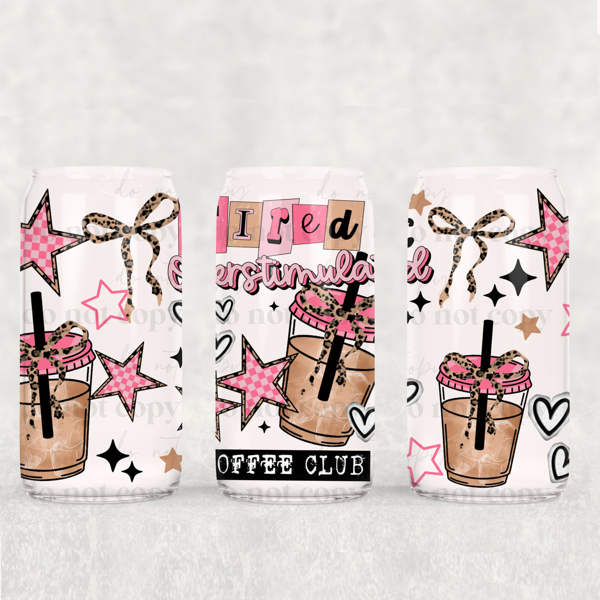 Overstimulated Coffee Club 16oz Glass Wrap