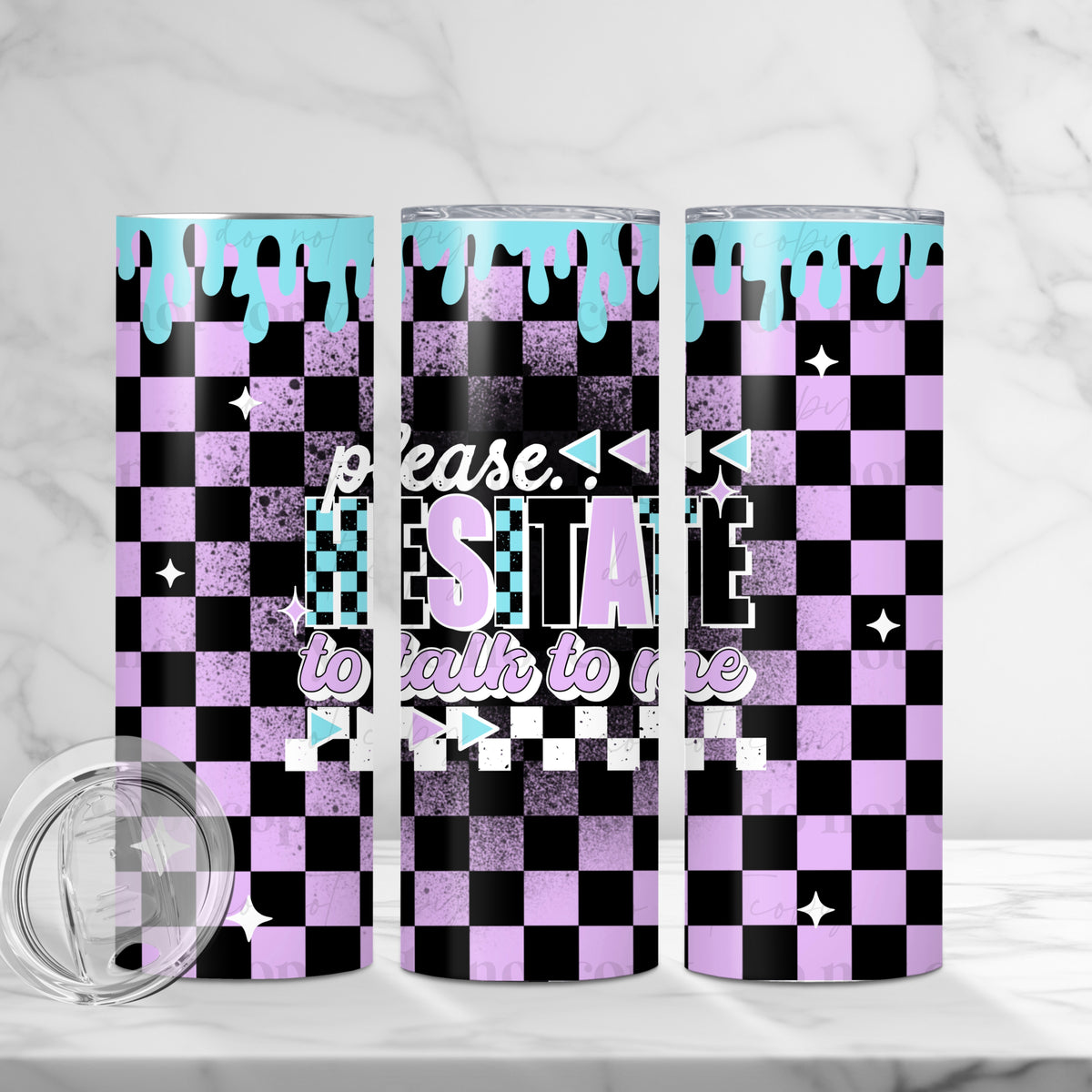 Hesitate To Talk Tumbler Wrap