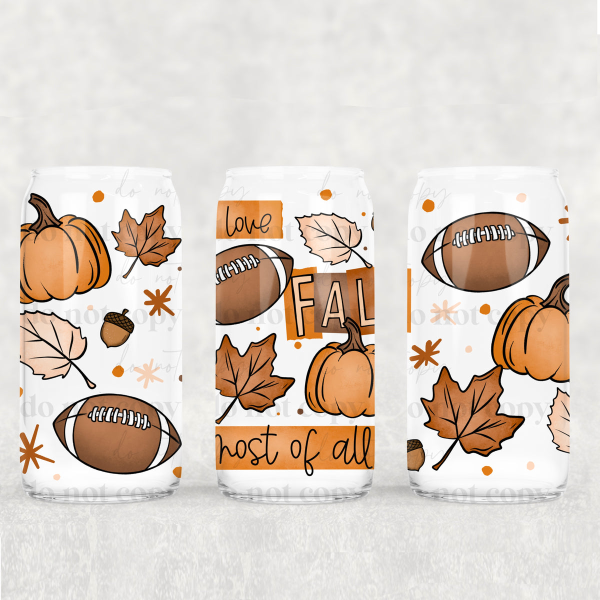 Love Fall Most Of All 16oz Glass Wrap