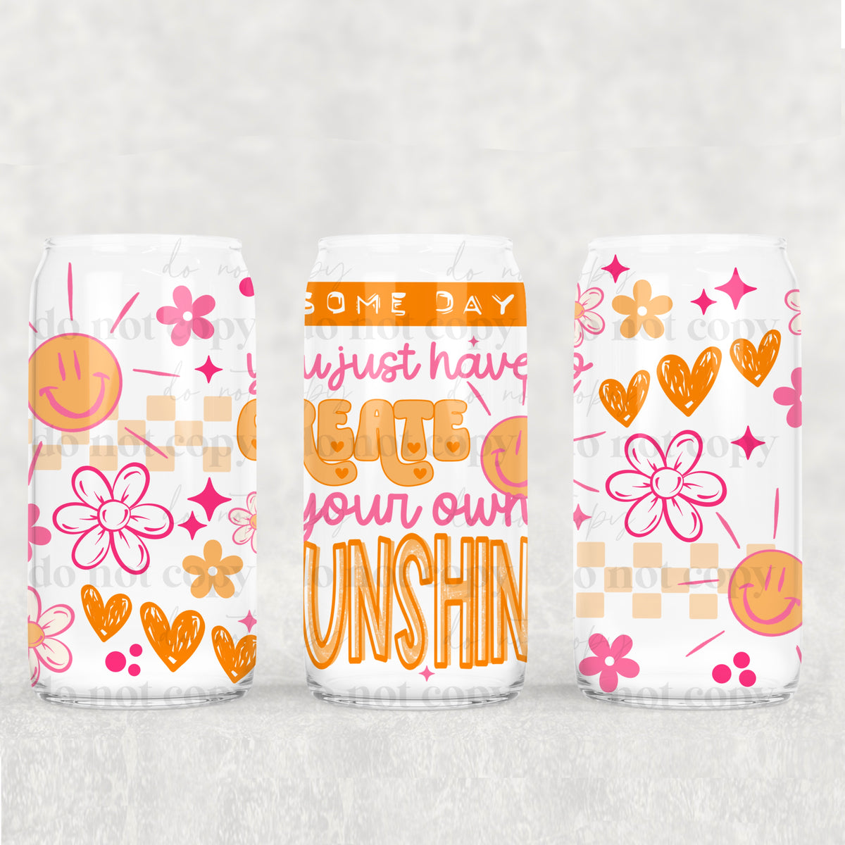 Create Your Own Sunshine 16oz Glass Wrap