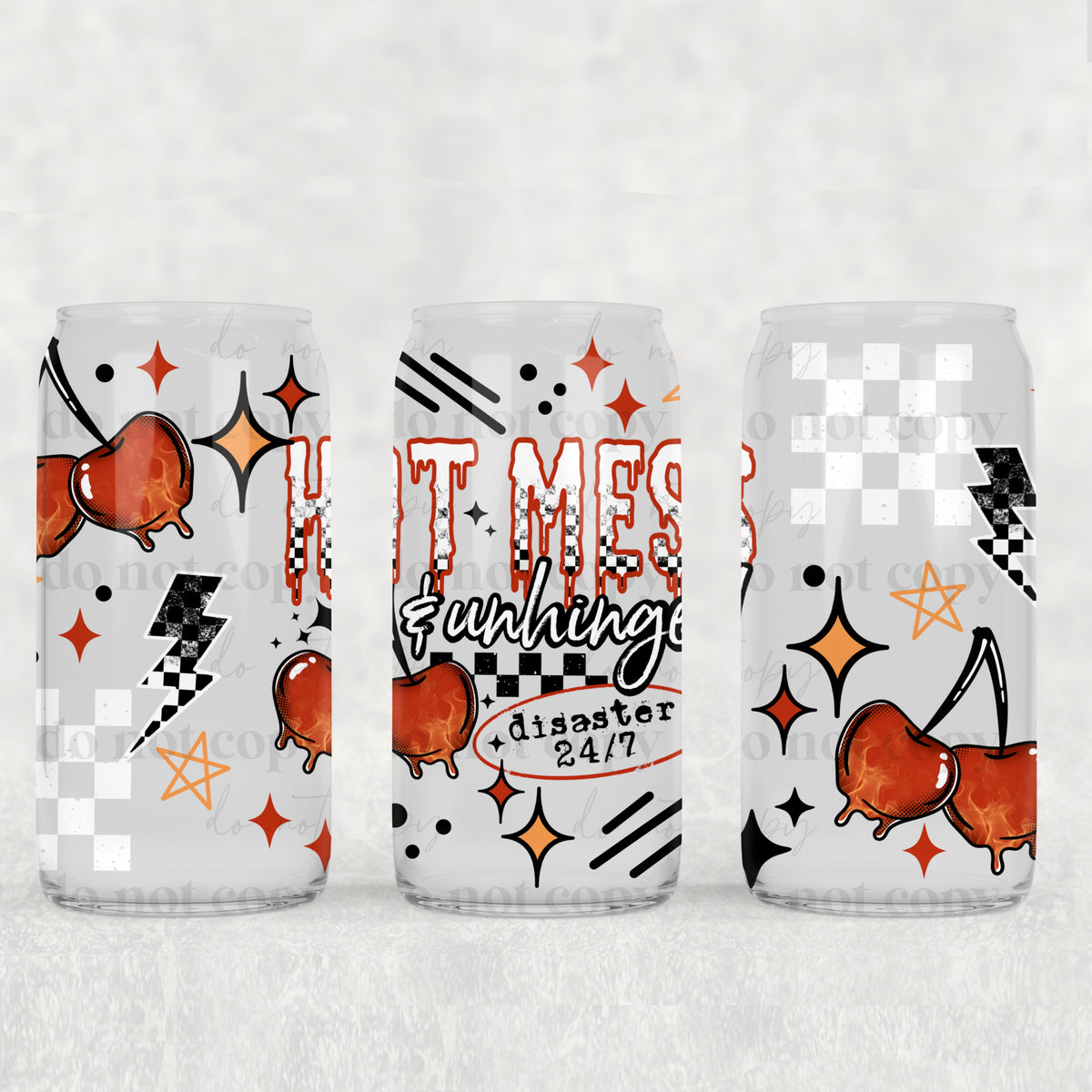 Hot Mess & Unhinged 16oz Glass Wrap