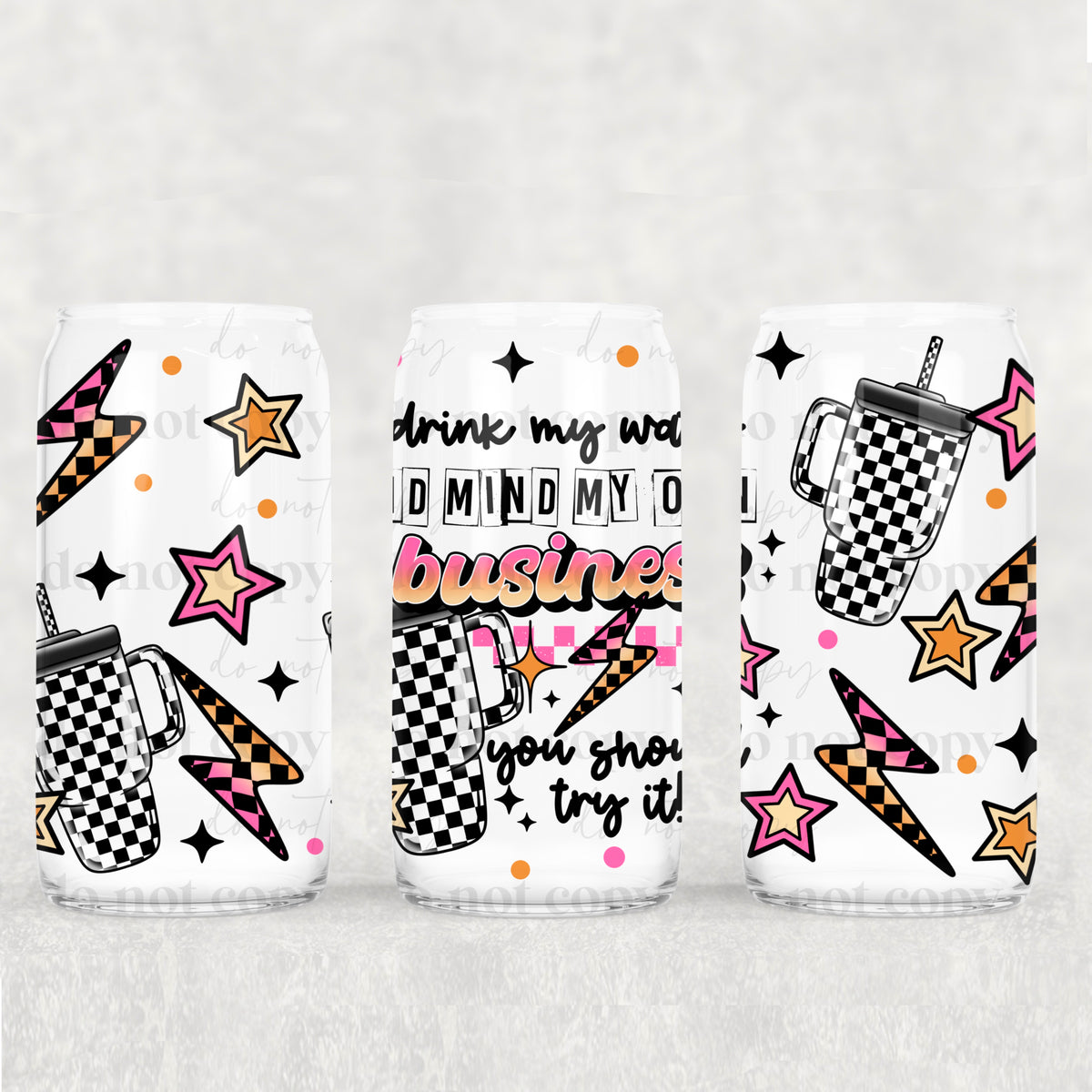 Mind Your Business 16oz Glass Wrap