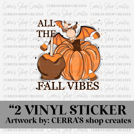 Fall vibes : vinyl sticker