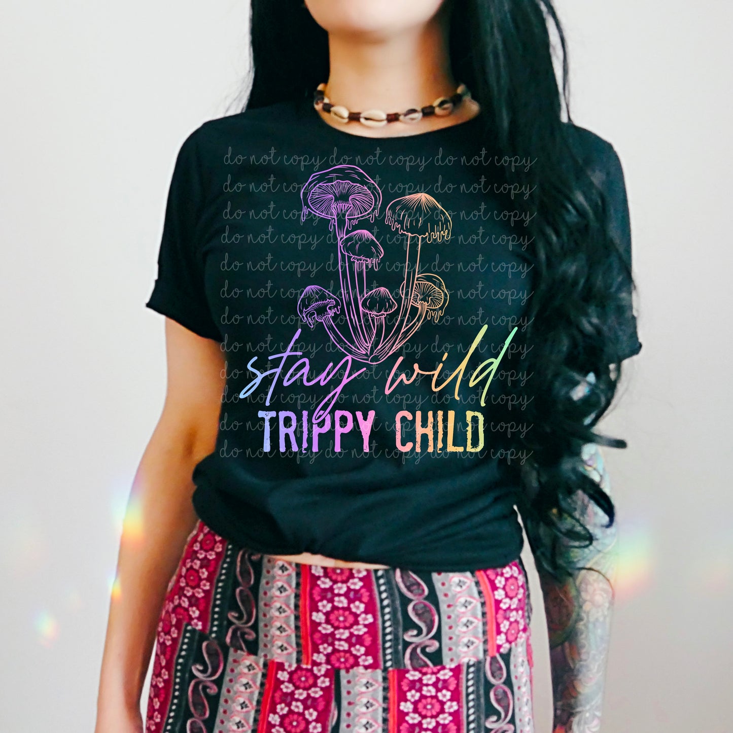 Stay wild trippy child  Cerra's Shop Creates   