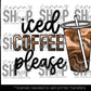 Iced coffee please  Cerra's Shop Creates   
